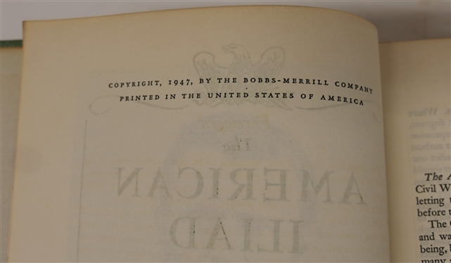 The American Iliad - The Epic Story of the Civil War as Narrated by Eyewitnesses and Contemporaries By Otto Eisenchiml and Ralph Newman - 1947 Hardcover Book - Author Signed First Limited Edition...