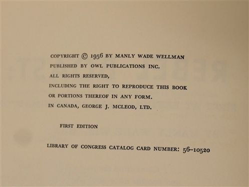 Rebel Boast by Manly Wade Wellman - 1956 Author Signed / Inscribed First Edition Hardcover Book and Weep No More My Lady by W.E. Debnam - Paperbound Book 1950- Author Signed and Inscribed 