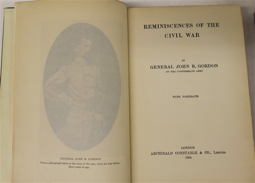 Reminiscences of the Civil War by General John B. Gordon of the Confederate Army - With Portraits - 1904 Hardcover Book - Published London - Archibald Constable & Co. Limited and The Life of...