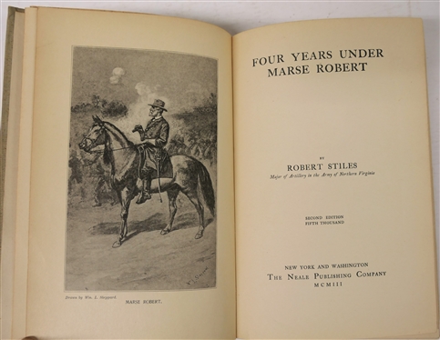 Editors Make War - Southern Newspapers in Secession Crisis by Donald E. Reynolds - Hardcover Book with Dust Jacket and Four Years Under Marse Robert by Robert Stiles - Major of Artillery in the...