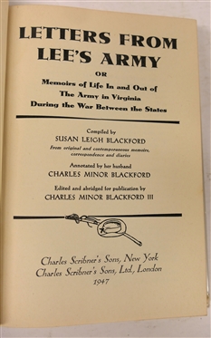 Letters From Lee''s Army or Memoirs of Life in and Out of The Army in Virginia During The War Between The States Compiled by Susan Leigh Blackford - 1947 Hardcover with Dust Jacket - Charles...