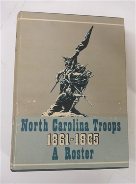 5 Volumes North Carolina Troops 1861 - 1865 A Roster Compiled by Weymouth T. Jordan - Published in 1975 by The North Carolina State University Print Shop - All Hardcover with Dust Jackets - Vol....