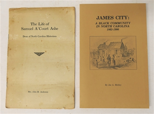 Paperback Book James City A Black Community in North Carolina 1863 - 1900 by Joe A Mobley 1981 North Carolina Division of Archives and History and The Life of Samuel A''Court Ashe - Dean of...