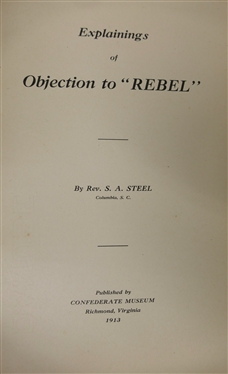 Paperback Book and 2 Booklets - Minutes of the Twenty First Annual Meeting and Reunion of the United Confederate Veterans 1911, Civil War History March 1959 - Reprint, and Explaining''s of...