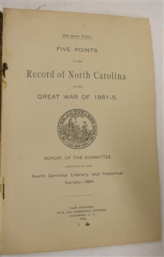 2 Paperback Books - Five Points in the Record of North Carolina in the Great War of 1861 - 5 Report of the Committee - North Carolina Literary and Historical Society - 1904 and James Sprunt...