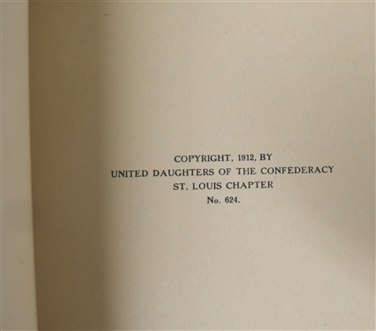 Dixie Dates United Daughters of the Confederacy - St. Louis Chapter - 624 - St. Louis, MO. - 1912 Paperback Book - String Bound and List of Organized Camps of the United Confederate Veterans...