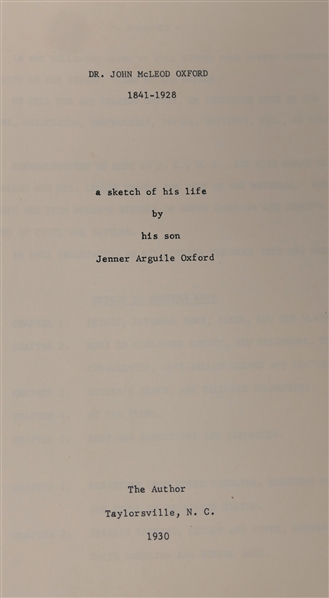 "Dr John McLeod Oxford - 1841-1928" A Sketch of His Life by His Son Jenner Arguile Oxford - Published by The Author Taylorsville. 1930 -Spiral Bound Book 