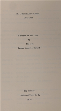 Dr John McLeod Oxford - 1841-1928 A Sketch of His Life by His Son Jenner Arguile Oxford - Published by The Author Taylorsville. 1930 -Spiral Bound Book 