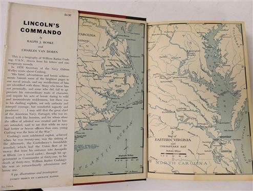 Lincoln''s Commando - The Biography of Commander William B. Chasing, U.S.N. By Ralph J. Roske and Charles Van Doren - 1957 Hardcover First Edition - With Dust Jacket