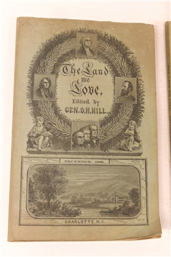 The Land We Love  - A New Monthly Magazine Edited By Gen. D.H. Hill -  Charlotte, N.C. - November 1868 No. XXXI and December 1868 No. XXXII