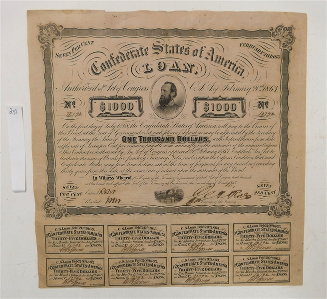 "Confederate States of America Loan Authorized by Act of Congress C.S.A. February 20th, 1863" No. 12792 -$1000  Bont -  Seven Percent Interest - with 8 Uncut Interest Coupons on Bottom 