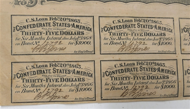Confederate States of America Loan Authorized by Act of Congress C.S.A. February 20th, 1863 No. 12792 -$1000  Bont -  Seven Percent Interest - with 8 Uncut Interest Coupons on Bottom 