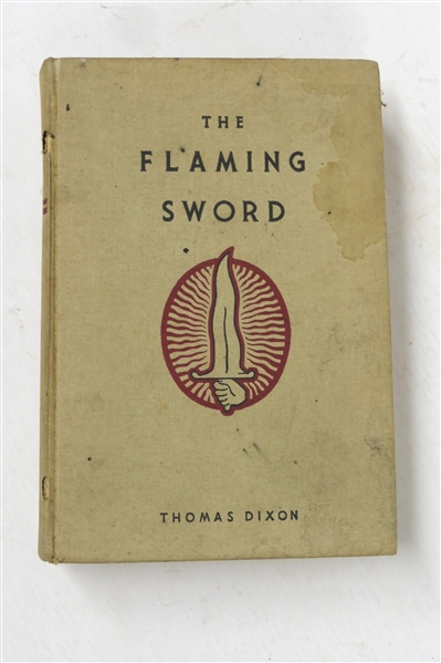 "The Flaming Sword" by Thomas Dixon - Author Signed and Inscribed - 1939 Fourth Printing