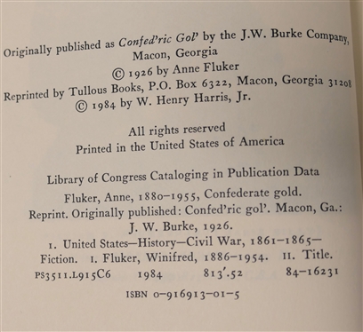 3 Books - Cornerstones of Confederate Collecting by Richard Barksdale Harwell - Limited Edition Number 300 / 500, Three Stories in One by Major J. Ogden Murray, and Confederate Gold by Anne &...