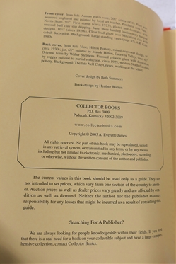 North Carolina Art Pottery - 1900 - 1960 Identification & Value Guide By A. Everette James With Rodney Leftwich - Hardcover Collectors Book 