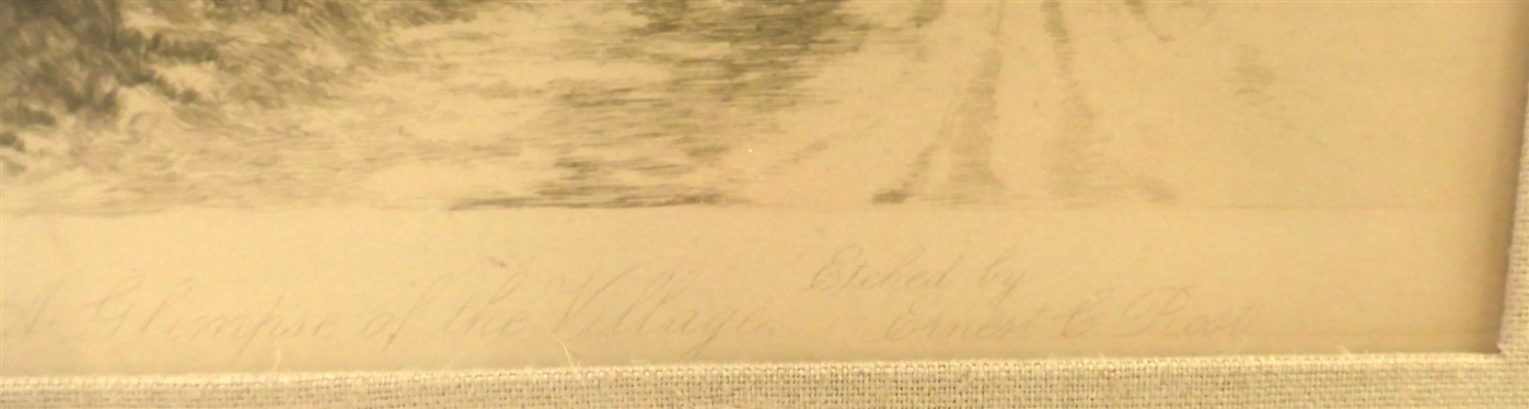 A Glimpse of the Village Etching by Ernest C. Rost - 19th Century Etching Framed and Matted - Frame is 24 by 34 
