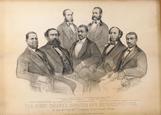 The First Colored Senator and Representatives Currier & Ives Print - 1872 - In the 41st and 42nd Congress of The United States - Framed in Black and Gold Gilt Frame - Frame Measures 14 1/2" By 18...
