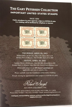 The Gary Petersen Collection - Important United States Stamps - Sale 1234 Thursday, April 29, and Friday, April 30, 2021 - Robert A. Siegel Auction Galleries, INC - Beautiful Hardcover Auction...