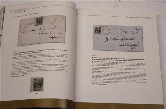 United States Postal History - The William H. Gross Collection Sale 1211 - Tuesday October, 29 - Wednesday, October 30, 2019 - Hardcover Auction Catalogue Presented by Charles F. Shreve and Tracy...