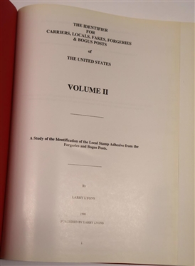 The Identifier For Carriers, Locals, Fakes, Forgeries and Bogus Posts of The United States Volume II by Larry Lyons - Red Hardcover Book- Published May 1998 