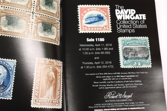 The David Wingate Collection of United States Stamps Sale 1180 - April 11 -12, 2018 -Hardcover Auction Catalogue - Presented by Robert A. Siegel Auction Galleries, INC - Hardcover Auction...