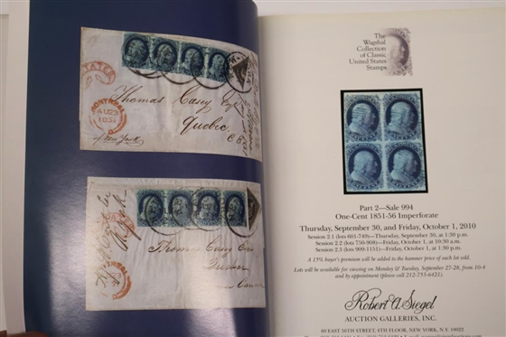 The Wagshal Collection of Classic United States Stamps Part 2 Sale 994 - One - Cent 1851 - 56 Imperforate - Thursday & Friday, September 20 & October 1, 2010 - Hardcover Auction Catalogue -...