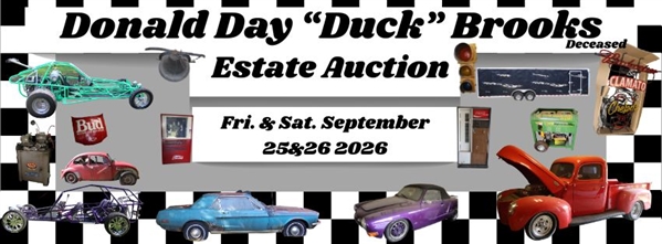 SAVE THE DATE! 2 Day Live Onsite Auction "Duck" Brooks Deceased Estate - Fri. & Sat. Sept. 25 & 26