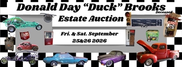 SAVE THE DATE! 2 Day Live Onsite Auction "Duck" Brooks Deceased Estate - Fri. & Sat. Sept. 25 & 26